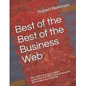 Best of the Best of the Business Web: Over 200 of the most credible, substantive and FREE business research sites curated and evaluated