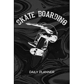 Daily Planner Weekly Calendar: Skateboarder Organizer Undated - Blank 52 Weeks Monday to Sunday -120 Pages- Skateboarding Notebook Journal Heelflip -