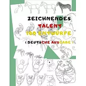 Zeichnendes Talent 100 Entwürfe: Praktische Kunst des Zeichnens