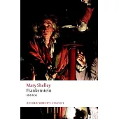 Frankenstein: Or `the Modern Prometheus’’: The 1818 Text