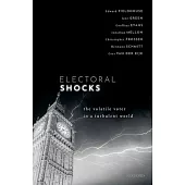 Electoral Shocks: The Volatile Voter in a Turbulent World