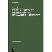 From Anxiety to Method in the Behavioral Sciences