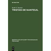 Tristan de Nanteuil: Thematic Infrastructure and Literary Creation