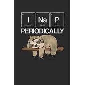 I Nap Periodically: Blank Lined Notebook (6