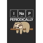 I Nap Periodically: Blank Lined Notebook (6