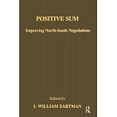 Positive Sum: Improving North-South Negotiations