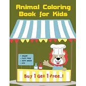 Animal Coloring Book for Kids: The Coloring Pages for Easy and Funny Learning for Toddlers and Preschool Kids