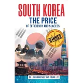 South Korea: The Price of Efficiency and Success