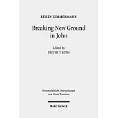 Breaking New Ground in John