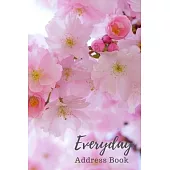 Everyday Address Book: Birthdays & Address Book for Contacts, Addresses, Phone Numbers, Email, Note, Alphabetical Organizer Journal Notebook