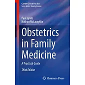 Obstetrics in Family Medicine: A Practical Guide