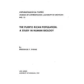 The Puerto Rican Population: A Study in Human Biology