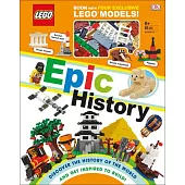 Lego Epic History: Includes Four Exclusive Lego Mini Models [With Toy]