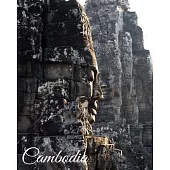 Cambodia: Vacation Log Book, Road Trip Planner, Budget Planner, Expense Tracker, Itineraries, Memory Keepsake