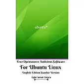 Free Opensource Antivirus Software For Ubuntu Linux English Edition Standar Version