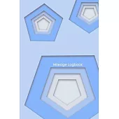 Mileage Logbook: Professional Mileage Log Book: Mileage & Gas Journal: Mileage Log For Work: Mileage Tracker For Business