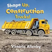 Shape Up, Construction Trucks!