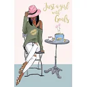 Just a girl with Goals: A Gratitude Journal to Win Your Day Every Day, 6X9 inches, Inspiring Quote on Blush Light Pink matte cover, 111 pages