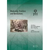 Modernity, Frontiers and Revolutions: Proceedings of the 4th International Multidisciplinary Congress (Phi 2018), October 3-6, 2018, S. Miguel, Azores