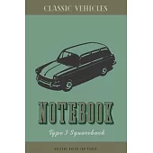 Type 3 Squareback Notebook: College ruled journal and repair workbook