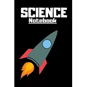 Science Notebook - Rocket Journal / Diary: 6x9