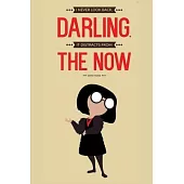 I Never Look Back, Darling. It Distracts from the Now Edna Mode: Lined Notebook, 110 Pages -Fun and Inspirational Quote on Light Yellow Matte Soft Cov