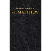 The Gospel According to ST. MATTHEW