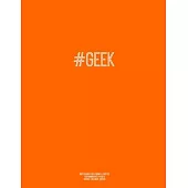 Notebook for Cornell Notes, 120 Numbered Pages, #GEEK, Orange Cover: For Taking Cornell Notes, Personal Index, 8.5