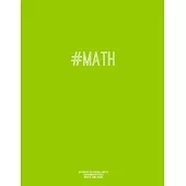 Notebook for Cornell Notes, 120 Numbered Pages, #MATH, Lime Cover: For Taking Cornell Notes, Personal Index, 8.5
