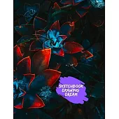 Sketchbook Drawing Dream: Blue Red Flowers Cover Premium 8.5