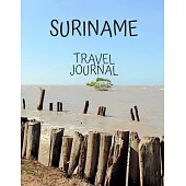 Suriname Travel Journal: Travel Books Trips for Teachers, Newlyweds, moms and dads, graduates, travelers Vacation Notebook Adventure Log Photo