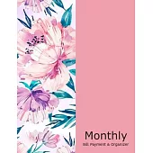 Monthly Bill Payment & Organizer: Financial Planning, Bill Payment Checklist, Bill Organizer, Debt Tracker Planner, Expense Tracker Notebook, Accoutin