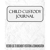 Child Custody Journal: 8