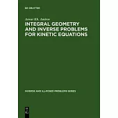 Integral Geometry and Inverse Problems for Kinetic Equations