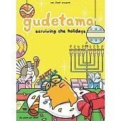Gudetama: Surviving the Holidays