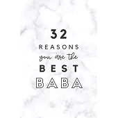 32 Reasons You Are The Best Baba: Fill In Prompted Marble Memory Book