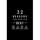 32 Reasons You Are The Best Baba: Fill In Prompted Memory Book