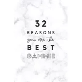 32 Reasons You Are The Best Gammie: Fill In Prompted Marble Memory Book