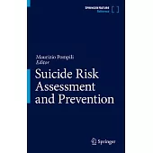 Suicide Risk Assessment and Prevention