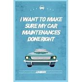 i want to make sure my car maintenances done right: Repairs Record Book for Cars, Trucks, Motorcycles and Other Vehicles with Parts: 120 Blank Lined P