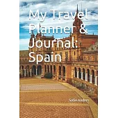 My Travel Planner & Journal: Spain