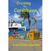 Cruising the Caribbean