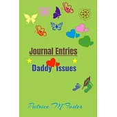 Journal Entries: Daddy Issues