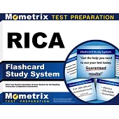 Rica Flashcard Study System: Rica Test Practice Questions & Exam Review for the Reading Instruction Competence Assessment