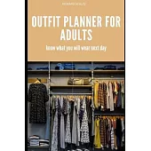 Outfit Planner for Adults: Know What You Will Ware Next Week