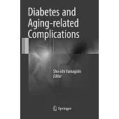 Diabetes and Aging-Related Complications