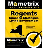 Regents Success Strategies Living Environment Study Guide: Regents Test Review for the New York Regents Examinations