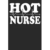 Hot Nurse: Blank Lined Notebook Journal