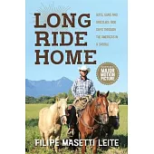 Long Ride Home: Guts, Guns and Grizzlies