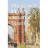 My Travel Planner & Journal: Spain